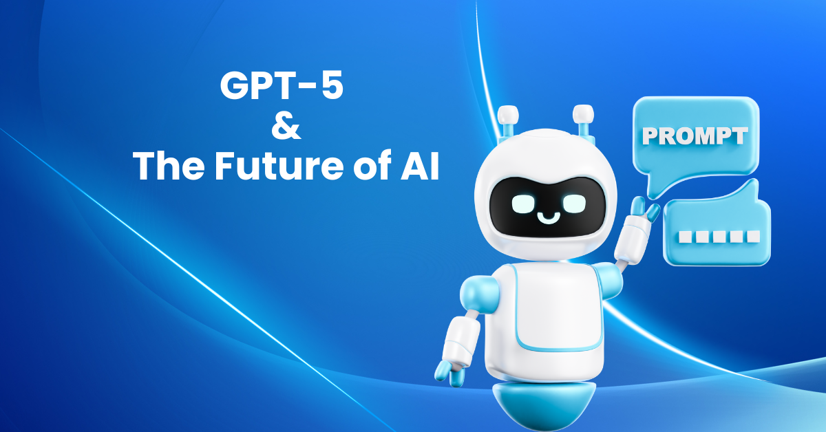 GPT-5 and the Future of AI